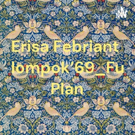 Erisa Febrianti_kelompok'69_Future Plan