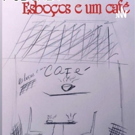 Esboços E Um Café ☕
