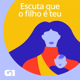 Escuta que o filho é teu