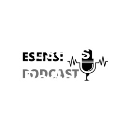 Esensi Podcast