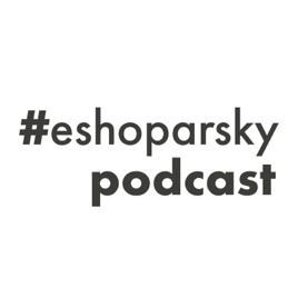 #EshoparskyPodcast