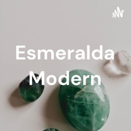 Esmeralda Modern