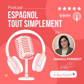 Espagnol tout simplement- Le blog d'espagnol