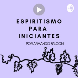 Espiritismo para Iniciantes