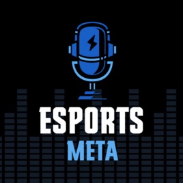 Esports Meta | A Nerd Street Podcast