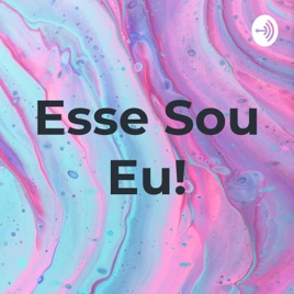 Esse Sou Eu!