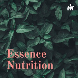 Essence Nutrition