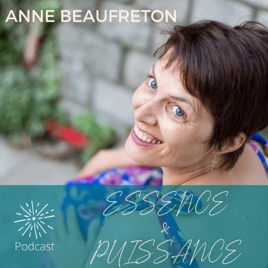 Essence & Puissance, le podcast qui se connecte au cœur des femmes qui nous inspirent