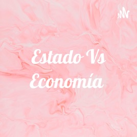 Estado Vs Economía