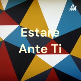 Estare Ante Ti