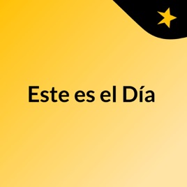 Este es el Día