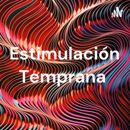 Estimulación Temprana