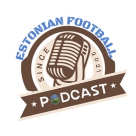 Estonian Football Podcast