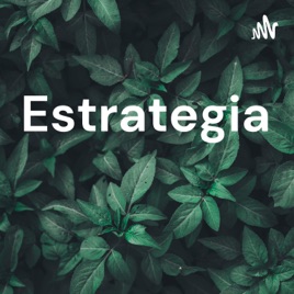 Estrategia