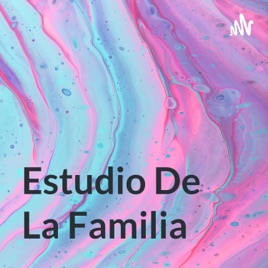 Estudio De La Familia