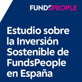 Estudio Inversión Sostenible de FundsPeople