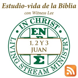 Estudio-vida de 1, 2 y 3 Juan con Witness Lee