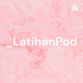 Esty_LatihanPodcast
