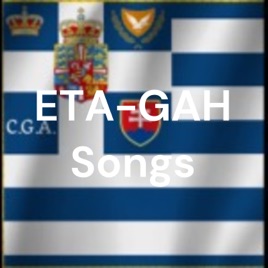 ETA-GAH Songs