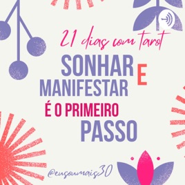 Série de Tarot Sobre Manifestação de Sonhos