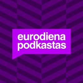 Eurodiena.lt podkastas apie „Euroviziją“