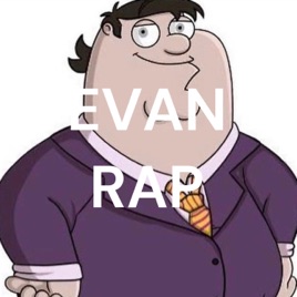 EVAN RAP