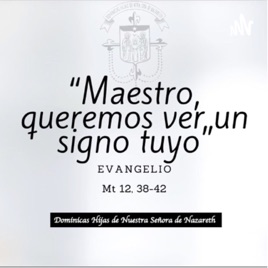 Evangelio del día - Dominicas de Nazareth