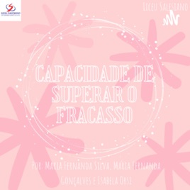 Capacidade de superar o fracasso