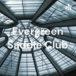 Evergreen Saddle Club