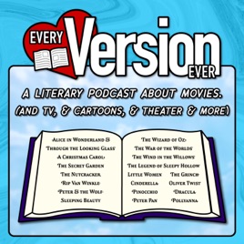 Every Version Ever - Film Adaptations of Classic Literature!