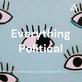 Everything Political