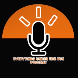 Everything Under the Sun