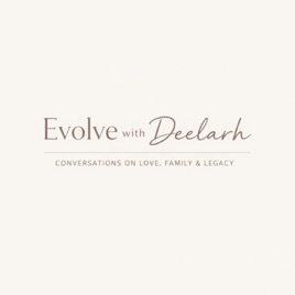 Evolve With Deelarh
