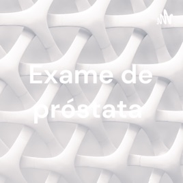 Exame de próstata
