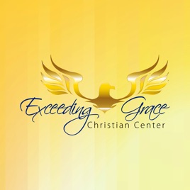 Exceeding Grace Christian Center