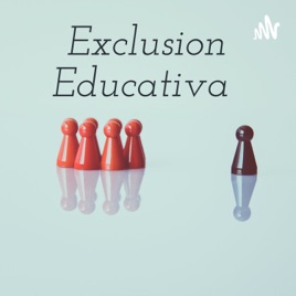 Exclusion Educativa