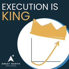 Execution is King