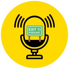 Exit 11 podcast