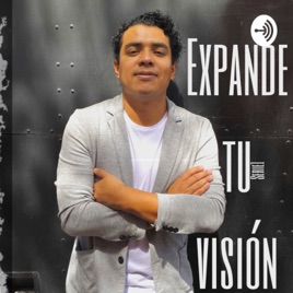 Expande tu visión