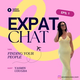 EXPAT CHAT ep1 'FINDING YOUR PEOPLE'