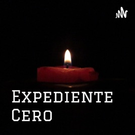 Expediente Cero: Atrévete A Escucharlo