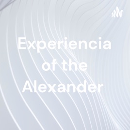 Experiencia of the Alexander