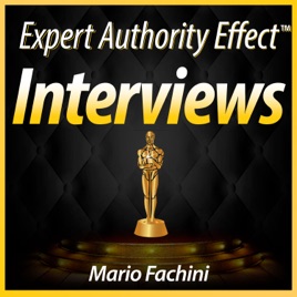 Expert Authority Effect® Interviews with Mario Fachini