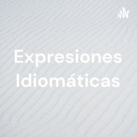 Expresiones Idiomáticas