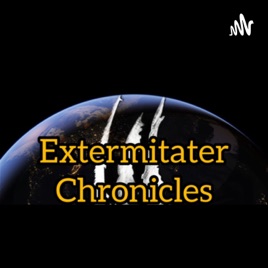 Extermitater Chronicles