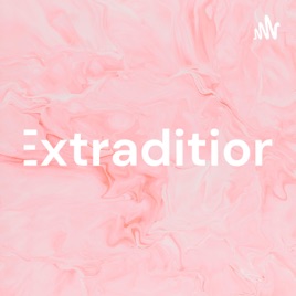 Extradition