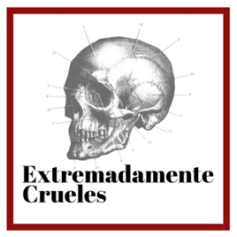 Extremadamente Crueles