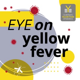 EYE on Yellow Fever