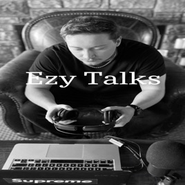 Ezy Talks