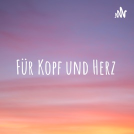 Für Kopf und Herz